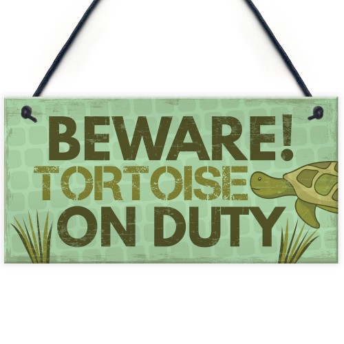 Beware Tortoise Turtle Reptile Pet Animal Sign Hanging Plaque