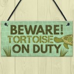 Beware Tortoise Turtle Reptile Pet Animal Sign Hanging Plaque