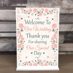 Welcome To Our Wedding Sign And Plaque Standing Table Plaque