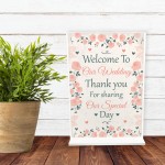 Welcome To Our Wedding Sign And Plaque Standing Table Plaque