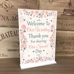 Welcome To Our Wedding Sign And Plaque Standing Table Plaque