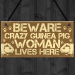 BEWARE Guinea Pig Sign Novelty Animal Pet Gifts Cage House Sign 