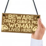 BEWARE Guinea Pig Sign Novelty Animal Pet Gifts Cage House Sign 