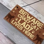 Novelty Beware Crazy Cat Lady Home Sign Funny Cat Birthday Gifts