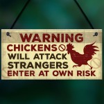 Funny Chicken Plaque Novelty Warning Sign For Coop Door Gate