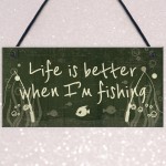 Funny Fishing Fisherman Sign Garden Shed Man Cave Plaque Gift