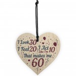 60th Birthday Novelty Gift For Mum Dad Nan Grandad Wood Heart