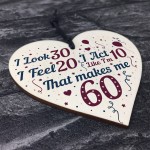 60th Birthday Novelty Gift For Mum Dad Nan Grandad Wood Heart