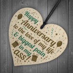 FUNNY Happy Anniversary Gift Heart 1st 2nd 10th Anniversary Gift