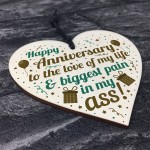 FUNNY Happy Anniversary Gift Heart 1st 2nd 10th Anniversary Gift