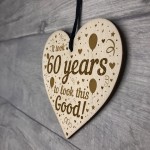 Funny 60th Birthday Gifts For Women Men Wooden Heart 60th