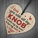 Funny ANNIVERSARY VALENTINES DAY Gift Wooden Heart Gift 