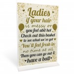 Ladies Toiletries Sign Wedding Table Decoration Standing Plaque 