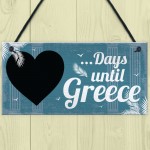 Chalkboard Holiday Countdown To GREECE Wall Sign Novelty Gift