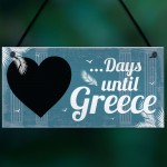 Chalkboard Holiday Countdown To GREECE Wall Sign Novelty Gift