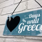 Chalkboard Holiday Countdown To GREECE Wall Sign Novelty Gift