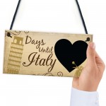 Chalkboard Holiday Countdown To ITALY Novelty Holiday Sign Gifts