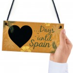 Chalkboard Holiday Countdown To SPAIN Novelty Plaque Sign Gift