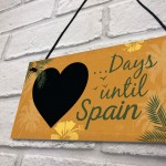 Chalkboard Holiday Countdown To SPAIN Novelty Plaque Sign Gift