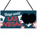 Chalkboard Holiday Countdown To LAS VEGAS America USA Plaque