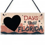 Chalkboard Holiday Countdown To FLORIDA America USA Hanging Sign