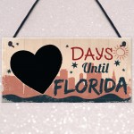 Chalkboard Holiday Countdown To FLORIDA America USA Hanging Sign