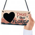 Chalkboard Holiday Countdown To FLORIDA America USA Hanging Sign