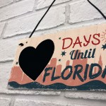 Chalkboard Holiday Countdown To FLORIDA America USA Hanging Sign