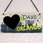 Chalkboard Holiday Countdown To ORLANDON America Novelty Gift