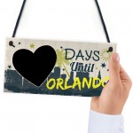 Chalkboard Holiday Countdown To ORLANDON America Novelty Gift