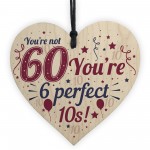 Novelty 60th Birthday Gifts Funny Wood Heart Present For Dad Mum