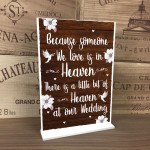 Wedding In Memory Of Someone In Heaven Remembrance Sign