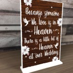Wedding In Memory Of Someone In Heaven Remembrance Sign