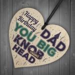 Funny RUDE DAD Gift From Son Daughter Wooden Heart Birthday Gift
