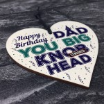 Funny RUDE DAD Gift From Son Daughter Wooden Heart Birthday Gift