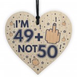 Rude 50th Birthday Wooden Heart Funny Gift For Him Her Novelty