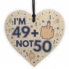 Rude 50th Birthday Wooden Heart Funny Gift For Him Her Novelty