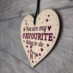 Favourite Thing To Do Funny Valentines Gifts For Her Anniversary