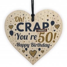 Rude 50th Birthday Gift Funny Gift For Men Women Wood Heart Gift
