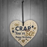 Rude 50th Birthday Gift Funny Gift For Men Women Wood Heart Gift