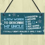 FUNNY Uncle Gifts Quirky Gift For Uncle Fathers Day Gift For Hi