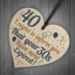 40th Birthday Men Women Funny Wooden Heart Sign Gift Friend