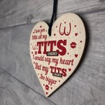 FUNNY Anniversary Valentines Gift For Him Wooden Heart Gift