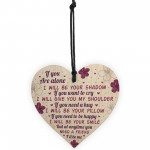If You Are Alone Heart Plaque Friendship Gift Sign Best Friends 