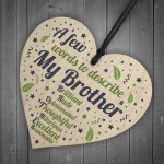 Words To Describe My Brother Wooden Heart Novelty Birthday Gifts