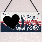 Chalkboard Days Until New York America Holiday Countdown Plaque 