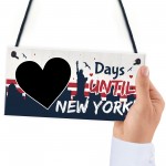 Chalkboard Days Until New York America Holiday Countdown Plaque 