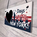 Chalkboard Days Until New York America Holiday Countdown Plaque 