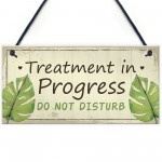 TREATMENT IN PROGRESS Do Not Disturb Shabby Chic Hanging Sign