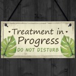 TREATMENT IN PROGRESS Do Not Disturb Shabby Chic Hanging Sign